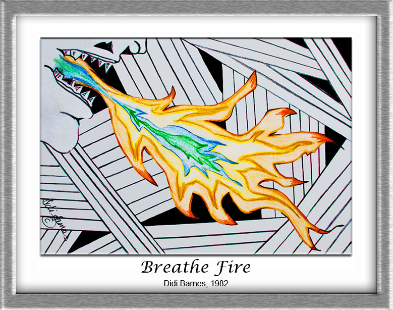 Breathe Fire